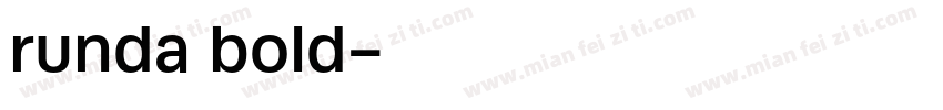 runda bold字体转换